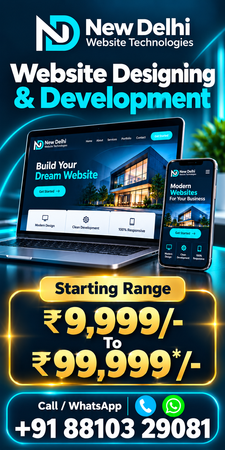 New Delhi Website Technologies — Website Designing & Development. Starting Range ₹9,999/- To ₹99,999*/-. Call / WhatsApp: +91 88103 29081.